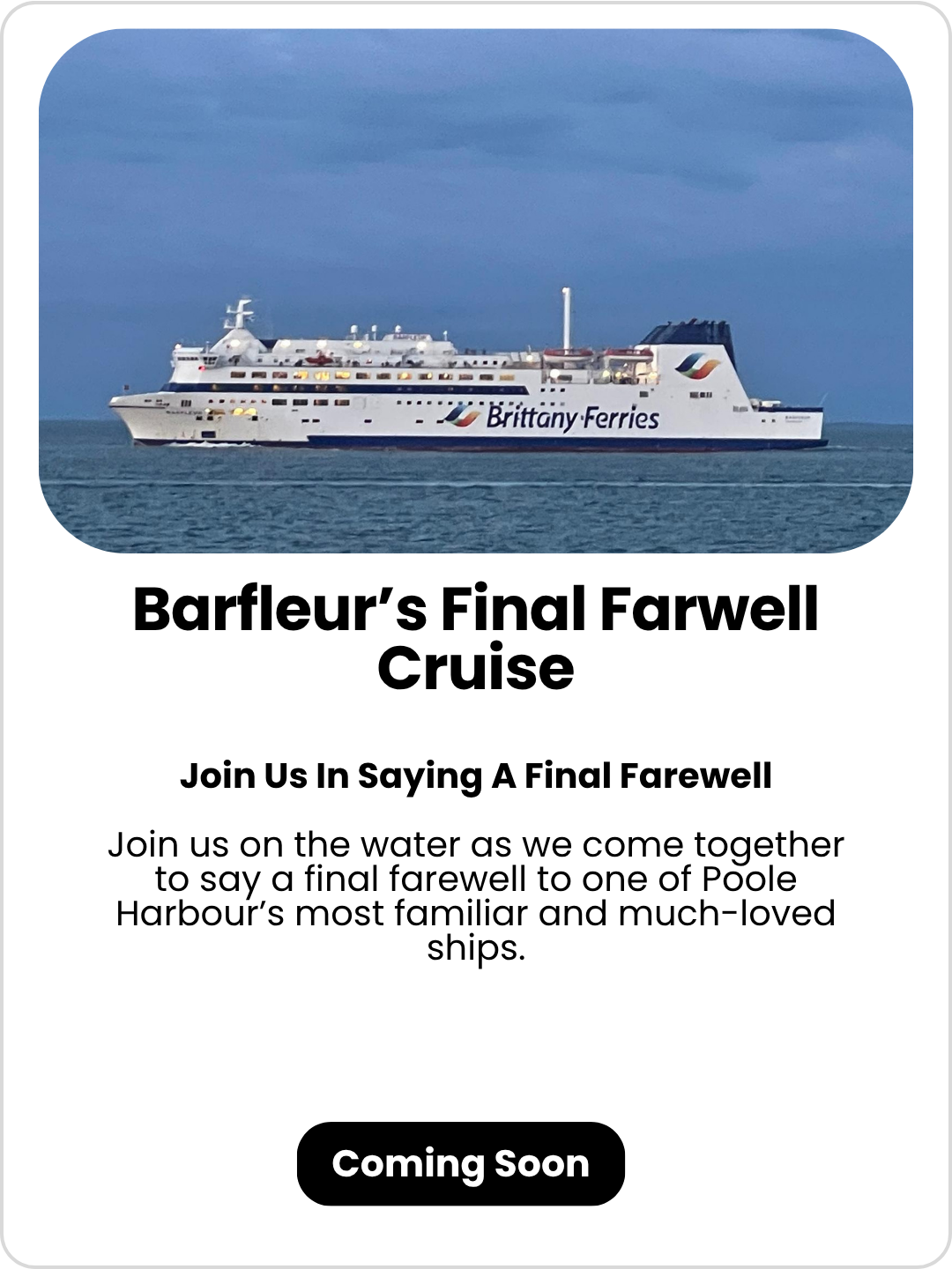 Barfleurs Farewell Cruise Coming Soon